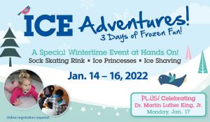 Ice Adventures! @ Hands On Children's Museum