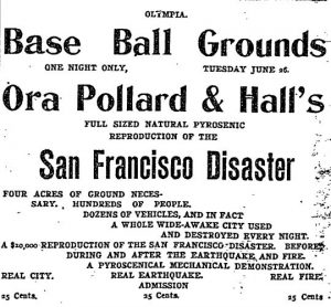 advertisement for a reproduction of the San Francisco earthquake in Olympia