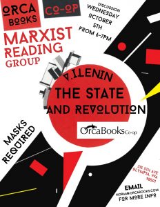 Marxist Reading Group - The State and Revolution @ Orca Books Co-op