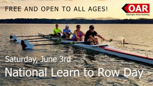 National Learn to Row Day @ Olympia Area Rowing Boathouse/Swantown Marina
