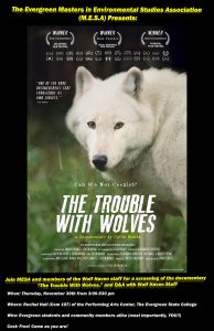 Free Documentary Film Screening - "The Trouble with Wolves" with MESA and Wolf Haven @ Recital Hall (Com 107) of the Performing Arts Center, The Evergreen State College