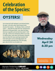 Celebration of the Species: Oysters!! @ Olympia Timberland Library