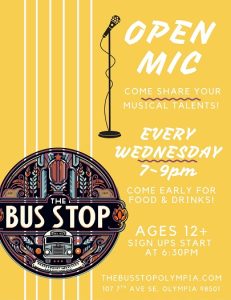 Open Mic @ The Bus Stop Olympia