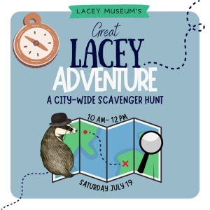 Lacey Museum’s Great Lacey Adventure @ Lacey City Hall, Community Room