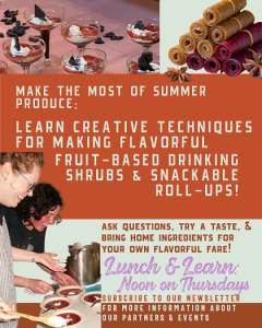 How-To Make Fruit Shrubs & Leathers with Chef Valerie Warren of Backyard Dining! @ Olympia Farmers Market