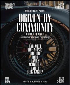 Driven by Community Block Party @ Toyota of Olympia