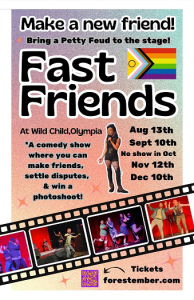 Fast Friends, Olympia! @ Wild Child