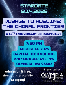 Voyage to Adeline: The Choral Frontier @ Capital HIgh School Performing Arts Center