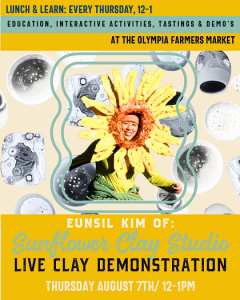 Lunch & Learn: Live Clay Demonstration! @ Olympia Farmers Market